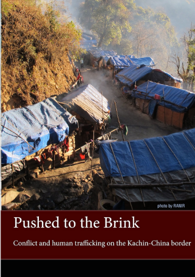 Pushed to the Brink: conflict and human trafficking on the Kachin-China border