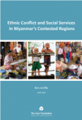 Ethnic conflict and social services in Myanmar's contested regions