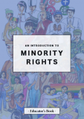 An introduction to minority rights : educator's book.