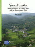 Spaces of exception: shifting strategies of the Kokang Chinese along the Myanmar/China border