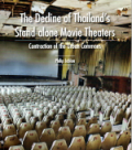 The decline of Thailand's stand-alone movie theaters: contraction of the urban commons