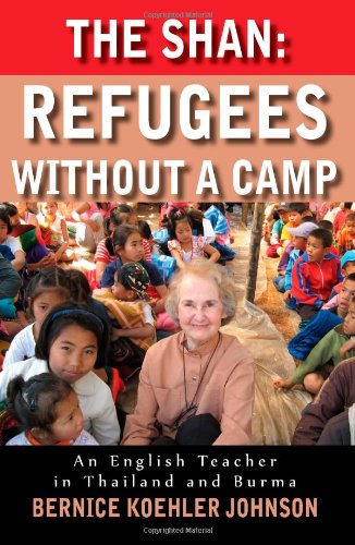 The Shan : Refugees Without Camp (2nd ed.)
