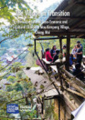 The village in transition: development and socio-economic and cultural change in Mae Kampong Village, Chiang Mai