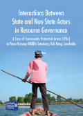 Interactions between state and non-state actors in resource governance: a case of community protected areas (CPAs) in Peam Krasaop Wildlife Santuary, Koh Kong, Cambodia