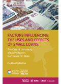 Factors influencing the uses and effects of small loans: the case of Lamzaang, a rural village in Northern Chin State