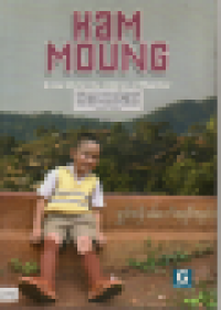 Kam Moung: a new life for the children of Myanmar