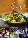 A taste of Shan: a culinary and photographic expedition through the Shan province of northern Myanmar