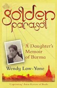 Image of Golden parasol: A daughter's memoir of Burma