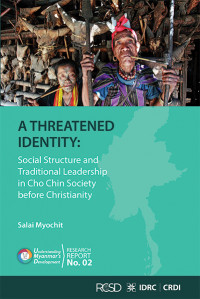 This item is currently not available Image of A threatened identity: social structure and traditional leadership in Cho Chin society before Christianity