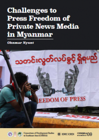 This item is currently not available Image of Challenges to press freedom of private news media in Myanmar