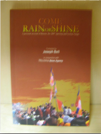 This item is currently not available Image of Come Rain or Shine : A Personal account of Burma, the 2007 uprising and Cyclone Nargis