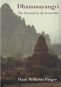 This item is currently not available Image of Dhammayangyi, the pyramid by the Irrawaddy: the biography of a temple, its people and the Kingdom of Pagan
