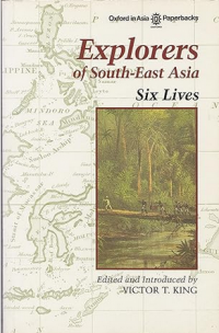 This item is currently not available Image of Explorers of South-East Asia :six lives